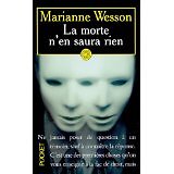 Marianne Wesson - La morte n'en saura rien - 2000 - poche
