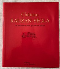 Château Rauzan-Ségla La naissance d'un grand cru classé