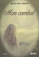 Mon combat, Jocelyne Tribot