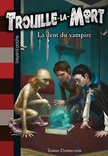 Livre Trouille - La - Mort