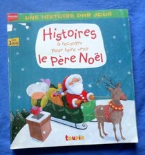 LES BELLES HISTOIRES 26 pour faire venir le Père Noël / Noël 2004 / dès 3 ans*