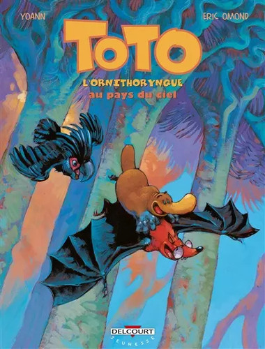 Toto ornithorynque tome - toto, l'ornithorynque,