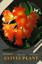 Andrey Lalko Clivia Plant
