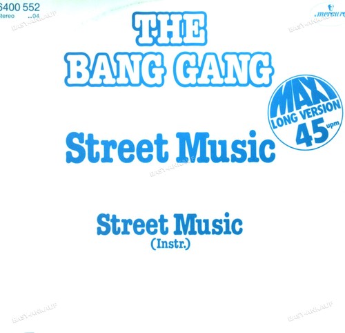 The bang gang - street, music