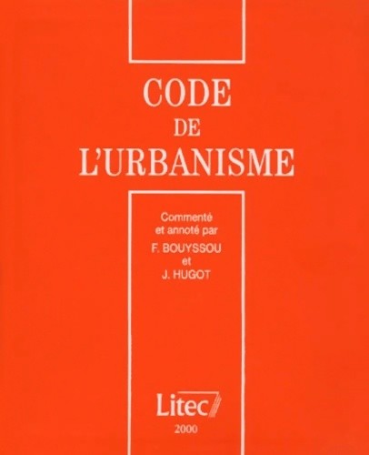 Code urbanisme 2000 - l'urbanisme,