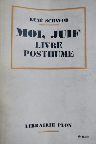 Schwob moi juif - moi,, livre