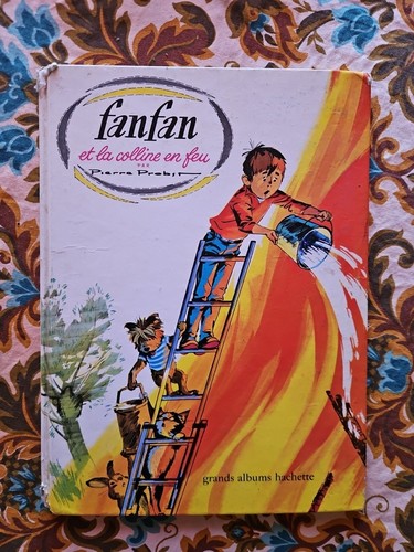 Fanfan colline feu - la,