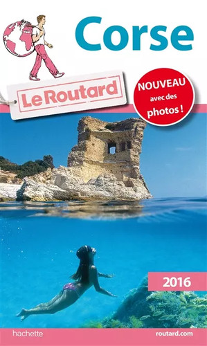 Guide routard corse 2016 - guide, du