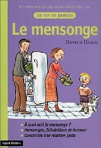 Mensonge danielle dalloz - mensonge,