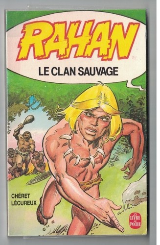 Rahan le clan - bd, sauvage