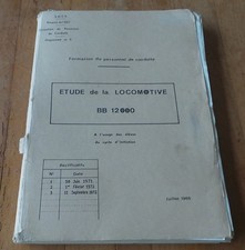 RARE SNCF - ETUDE DE LA LOCOMOTIVE BB 12000 - 1966 -FORMATION PERSONNEL CONDUITE