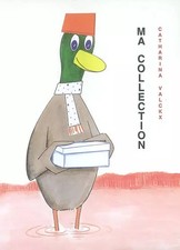 Ma collection, Catharina Valckx