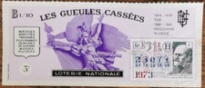 Billet de loterie nationale 1973 31e tr B Les Gueules Cassées 1/10 - Ed Rostand