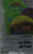 Curt Siodmak - La ville du