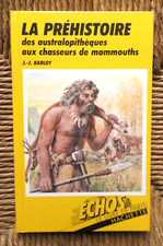 La préhistoire: des