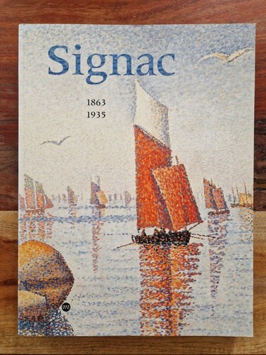Signac 1863 1935 - , de