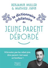 Le dictionnaire jubilatoire du