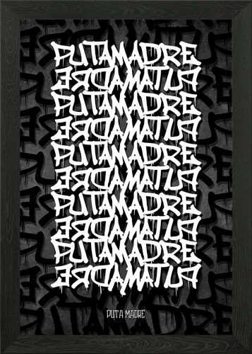 Puta madre framed wall - madre, art