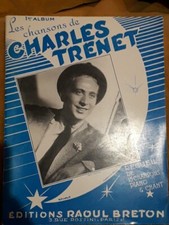 Les chansons de CHARLES TRENET recueil 15 chansons piano et chant. (partitions)