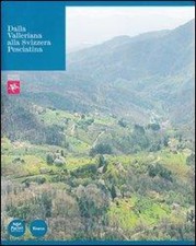 Dalla Valleriana alla Svizzera Pesciatina [Italian] by Tischer, S. [Hardback]
