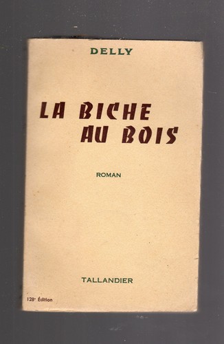 Delly biche bois - delly,