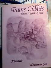 Trains Oublies volume 3 le