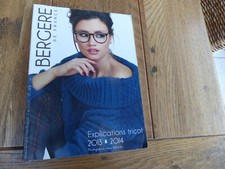 catalogue BERGERE DE FRANCE explications tricot 2013 / 2014