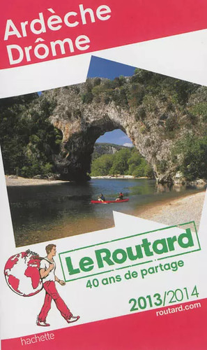 Routard ardèche drôme - routard,