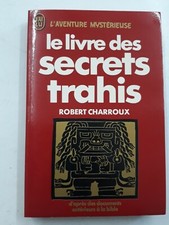 Le Livre des secrets trahis /