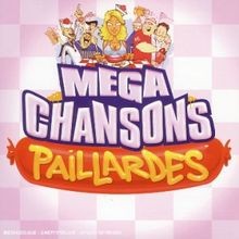 Mega chansons paillardes - mega, de