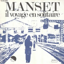 Gérard Manset Il Voyage En
