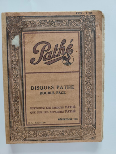 Répertoire des disques pathé - rÉpertoire,