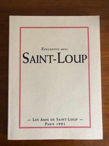 Rencontres avec saint - avec, saint-loup
