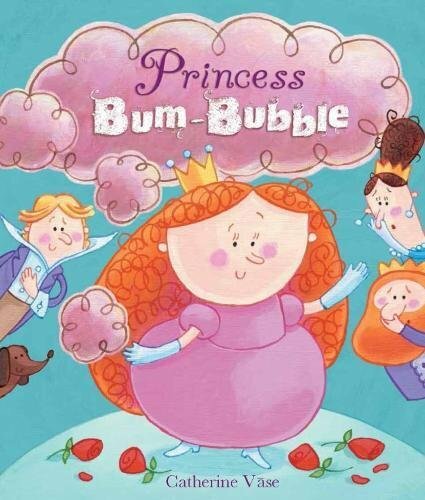Princess bum bubble - princess, bum-bubble