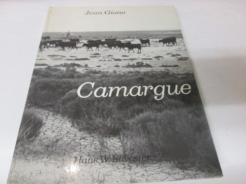 Jean giono camargue - giono, "