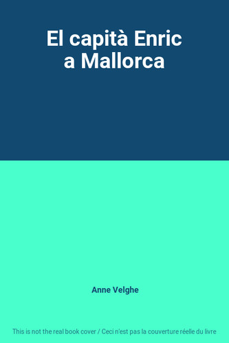 Capità enric mallorca - capità,