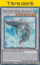 Yu-Gi-Oh! Baleine Aura Blanche : TD UR BLC1-FR011