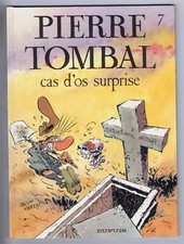 PIERRE TOMBAL Tome 7   CAS D'OS SURPRISE   CAUVIN / HARDY  DUPUIS  EO  TTBE