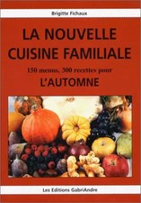 La nouvelle cuisine familiale