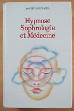 HYPNOSE SOPHROLOGIE ET