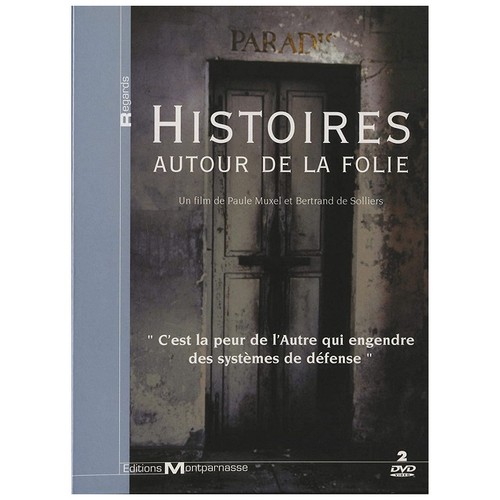 Histoires autour folie - histoires,