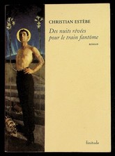 Christian Estèbe (envoi), Des