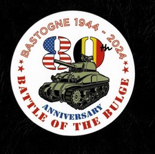 BATTLE OF THE BULGE BASTOGNE  80 TH 1944 - 2024 ADHESIF (Sticker)