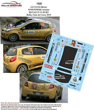 DECALS 1/18 REF 1926 RENAULT CLIO LUCIANI TOUR DE CORSE 2015 WRC RALLYE RALLY