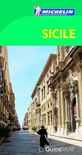 Guide vert sicile michelin - sicile,