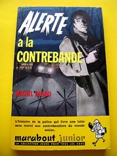 Marabout junior n° 187- Alerte a la Contrebande / Michel Duino