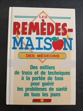 Les remèdes maison des médecines - des milliers de trucs et de techniques - viv3
