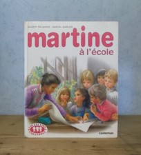 MARTINE A L'ECOLE (DELAHAYE / MARLIER) COLLECTION FARANDOLE