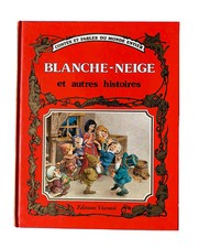 Blanche Neige & Autres