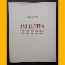 AMULETTES exemplaire n° 475/685 Guillevic 1946
